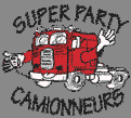 Super Party Camionneurs