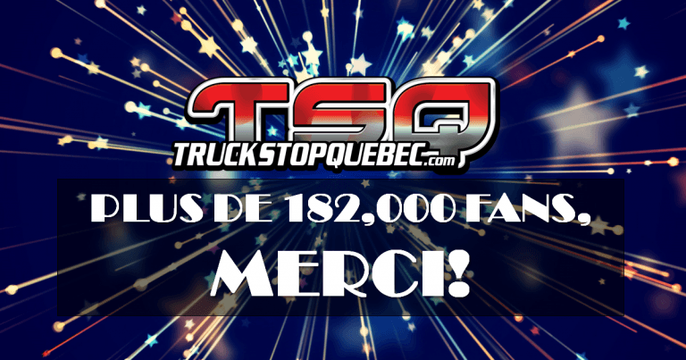 182,000 fans sur la page de Truck Stop Québec : MERCI!