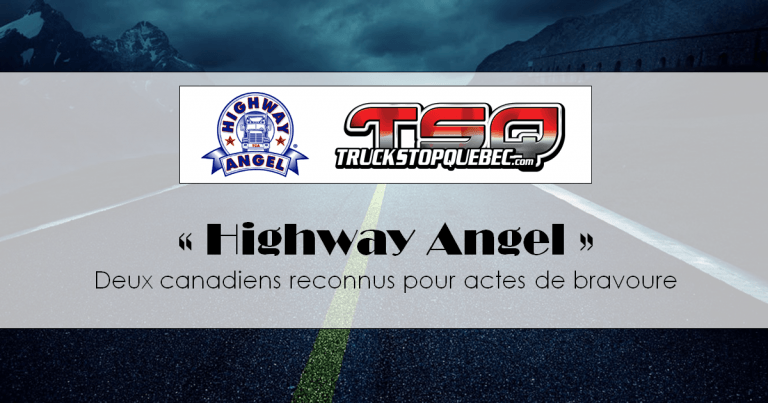 Deux canadiens reconnus par la Truckload Carriers Association comme « Anges de la route »