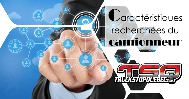Recrutement des camionneurs : comment faire bonne impression?