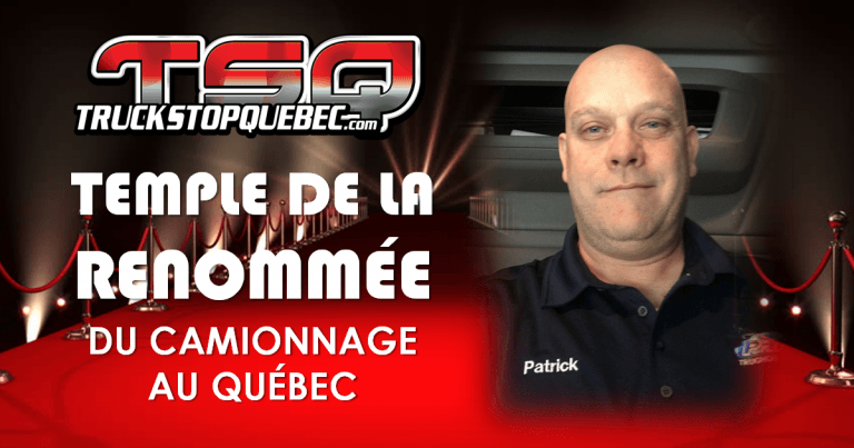 Patrick Neault au Temple de la renommée du camionnage!