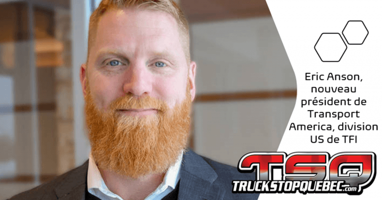 TFI International nomme Eric Anson à titre de président de sa division états-unienne Transport America