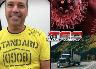 Covid-19 : Pierre Bernier, camionneur Québécois, nous raconte son expérience