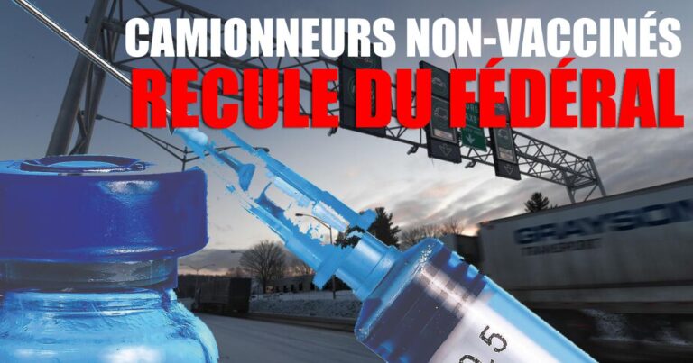 Vaccination des camionneurs: le fédéral recule