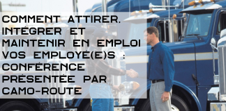 Conférence de Camo-Route sur le marché de la main d’oeuvre dans le camionnage