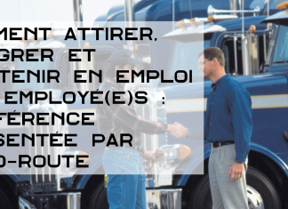 Conférence de Camo-Route sur le marché de la main d’oeuvre dans le camionnage