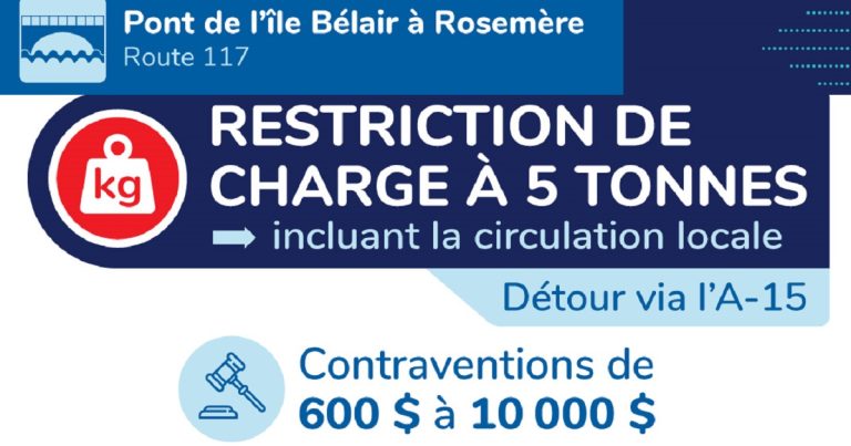 Rappel important : les usagers doivent respecter la restriction de charge à 5 tonnes sur le pont de l’île Bélair à Rosemère