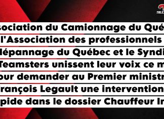 Chauffeur Inc. : L’industrie du transport presse François Legault d’agir rapidement L'Association du Camionnage du Québec, l'Association des professionnels du dépannage du Québec et le Syndicat des Teamsters unissent leur voix ce matin pour demander au Premier ministre François Legault une intervention rapide dans le dossier Chauffeur Inc.