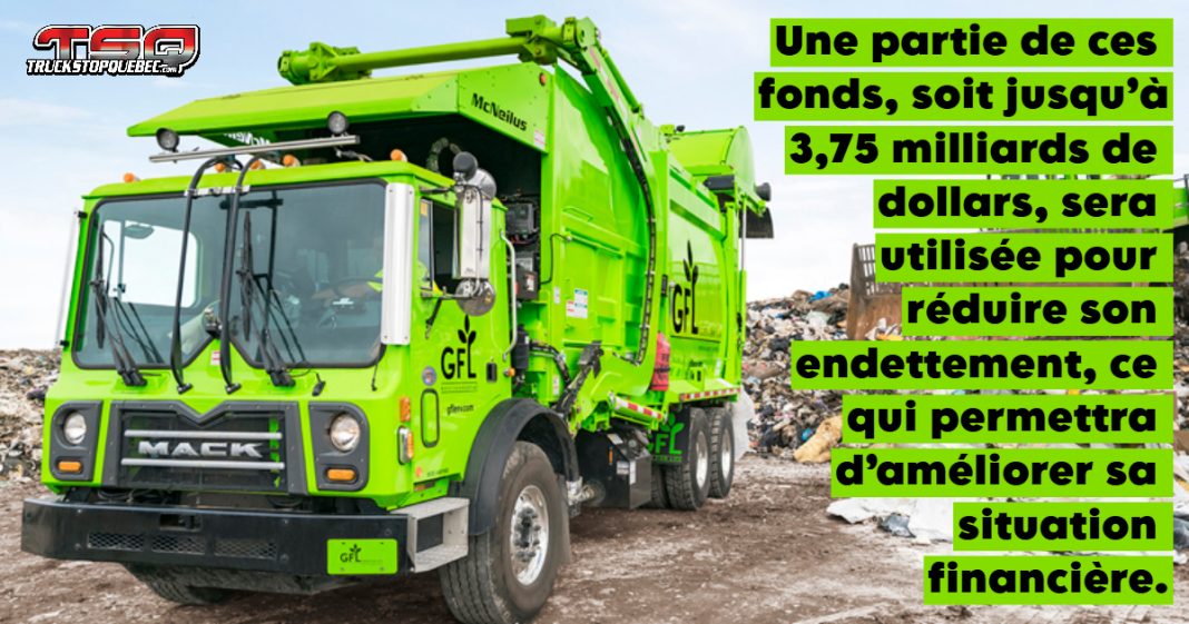 Sur la photo, un camion de GFL Environmental, qui cède son secteur des services environnementaux dans une transaction majeure valorisée à 8 milliards de dollars.