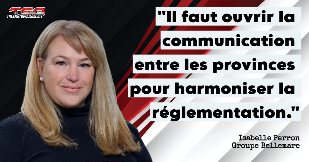 Entrevue avec Isabelle Perron (photo) du Groupe Bellemare sur la communication et l'harmonisation entre les provinces.
