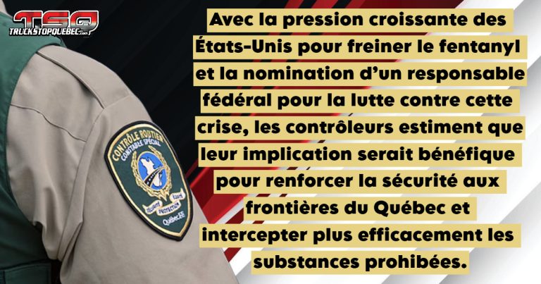 Les contrôleurs routiers du Québec réclament plus de moyens pour lutter contre le fentanyl