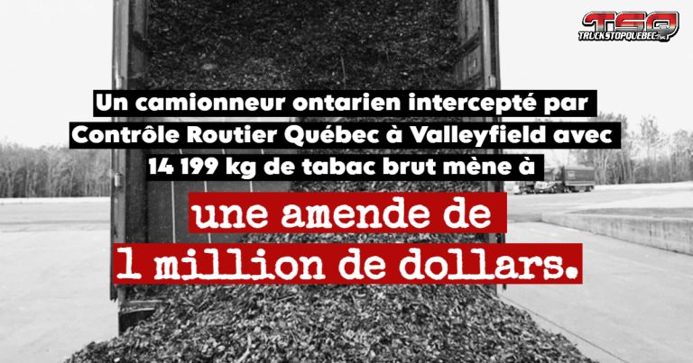 Une cargaison massive de tabac de contrebande interceptée par Contrôle Routier Québec