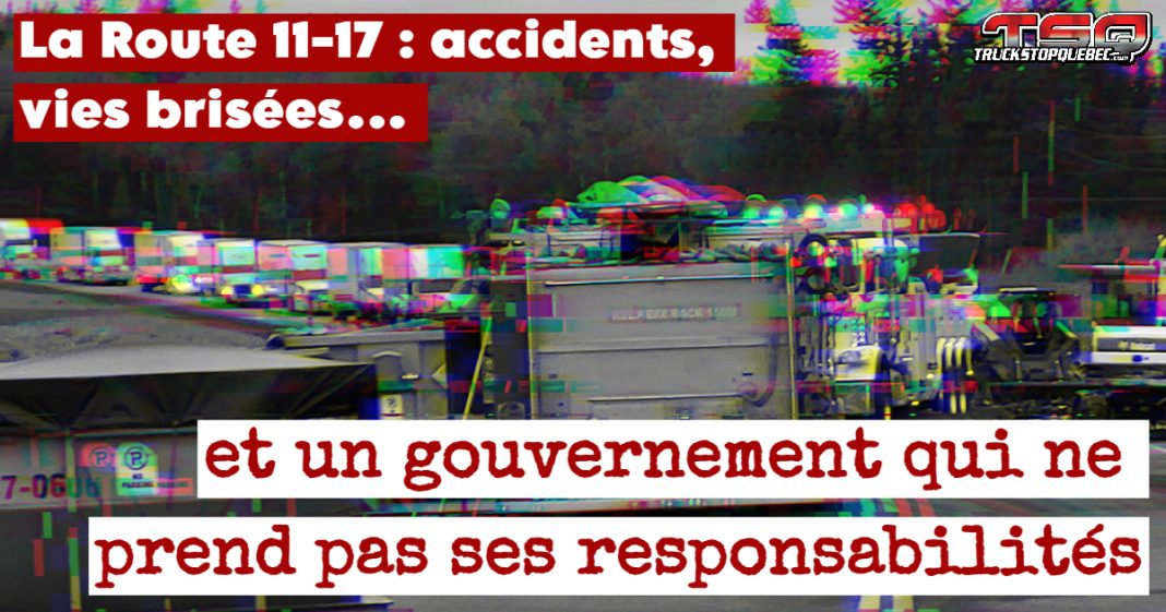 Scène d'un accident mortel impliquant des camions lourds sur la route 11-17, une route jugée dangereuse par les camionneurs et les citoyens du nord de l’Ontario, alors que le gouvernement affirme qu’elle est parmi les plus sécuritaires.