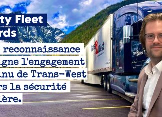 Trans-West honorée par la TCA pour son excellence en sécurité routière Patrick Gagnon et un camion de Trans-West qui a reçu le Prix de Sécurité des Flottes (Safety Fleet Awards) de la TCA.