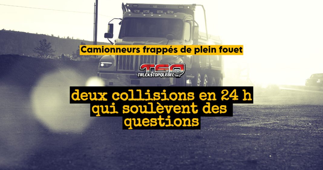 Camions lourds, et textes relatant les collisions impliquant des véhicules légers ayant dévié de leur trajectoire pour heurter des camions lourds, mettant en évidence les risques pour les camionneurs et l'importance du soutien psychologique.