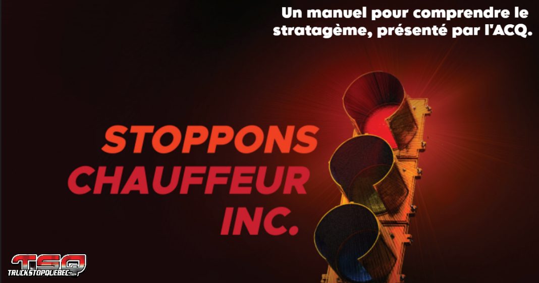 Le manuel de l’ACQ contre le stratagème Chauffeur inc., destiné aux transporteurs, expéditeurs et entreprises du transport.