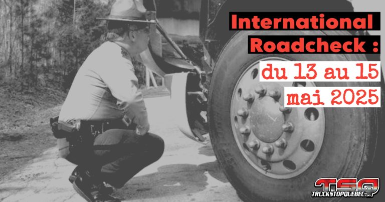 International Roadcheck 2025 : les inspections de camions auront lieu du 13 au 15 mai