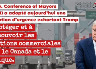 La US Conference of Mayors (USCM) demandent à Trump d’abandonner les nouveaux tarifs U.S. Conference of Mayors (USCM) a adopté aujourd’hui une résolution d’urgence exhortant l’administration Trump à protéger et à promouvoir les relations commerciales avec ces deux partenaires majeurs.