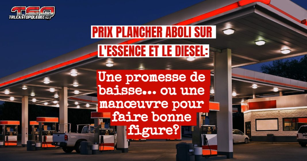 Un camion se ravitaille en diesel dans une station-service au Québec, alors que le prix plancher vient d’être aboli pour ces deux types de carburants.