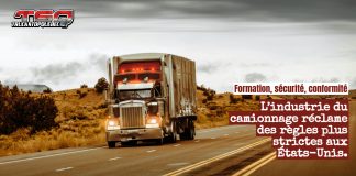 L’industrie du camionnage réclame plus de rigueur aux États-Unis Camion sur une route américaine, symbolisant les réformes et enjeux pour améliorer la sécurité et la conformité dans l'industrie du camionnage aux États-Unis.