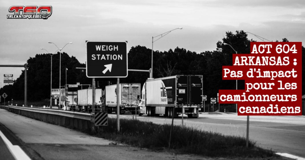 Station d'inspection du DOT de l'Arkansas, illustrant la nouvelle loi 605 de l'état et son possible impact sur les camionneurs canadiens qui font du transport aux États-Unis.