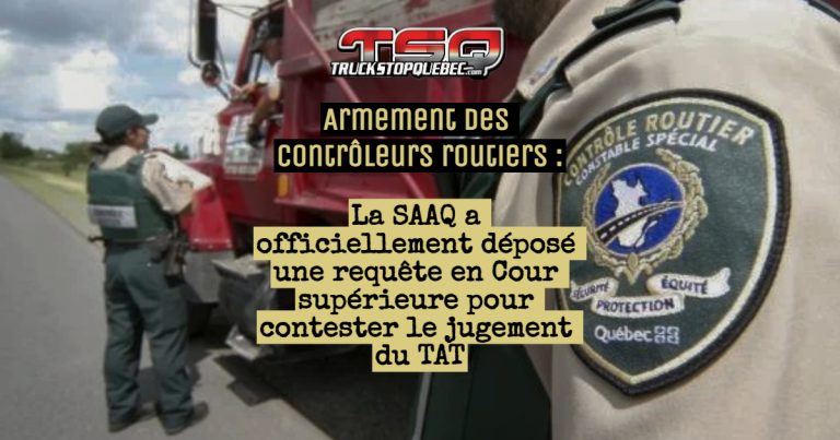 Contrôleurs routiers du Québec : la SAAQ porte l’affaire devant la Cour Supérieure