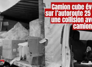 Camion cube éventré sur l’autoroute 25 après une collision avec un camion lourd Camion cube éventré sur l'autoroute 25 après une collision avec un camion lourd le 6 mai 2025.