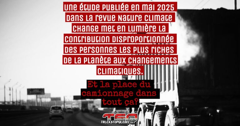 Réchauffement climatique : les plus riches en cause, mais le camionnage souvent visé