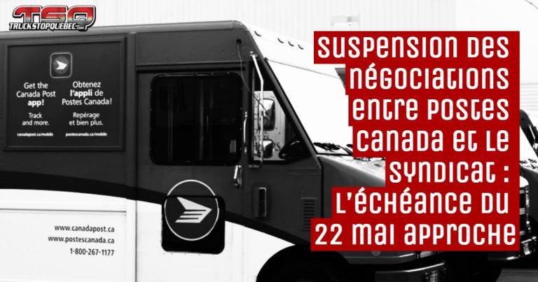 Suspension des négociations entre Postes Canada et le syndicat : l’échéance du 22 mai approche