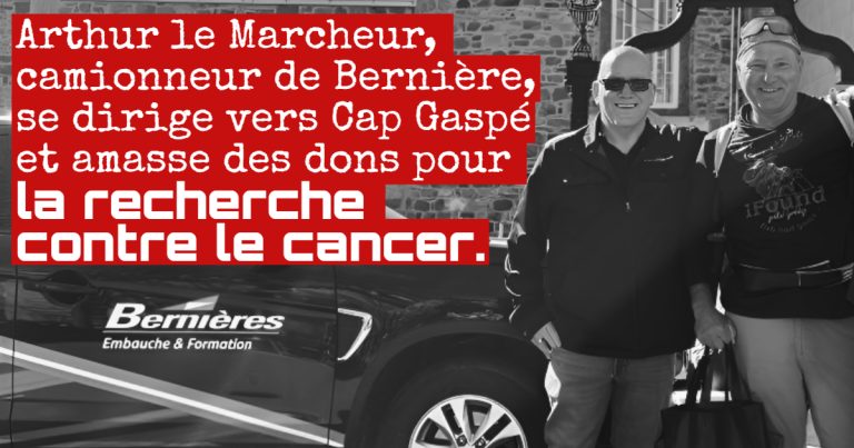 Arthur le marcheur : un camionneur en marche pour la vie