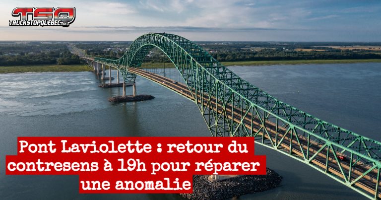 Pont Laviolette : retour du contresens à 19h pour réparer une anomalie