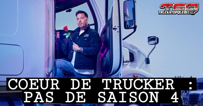 Pas de saison 4 pour Coeur de trucker : fin de la route pour une émission aimée du public