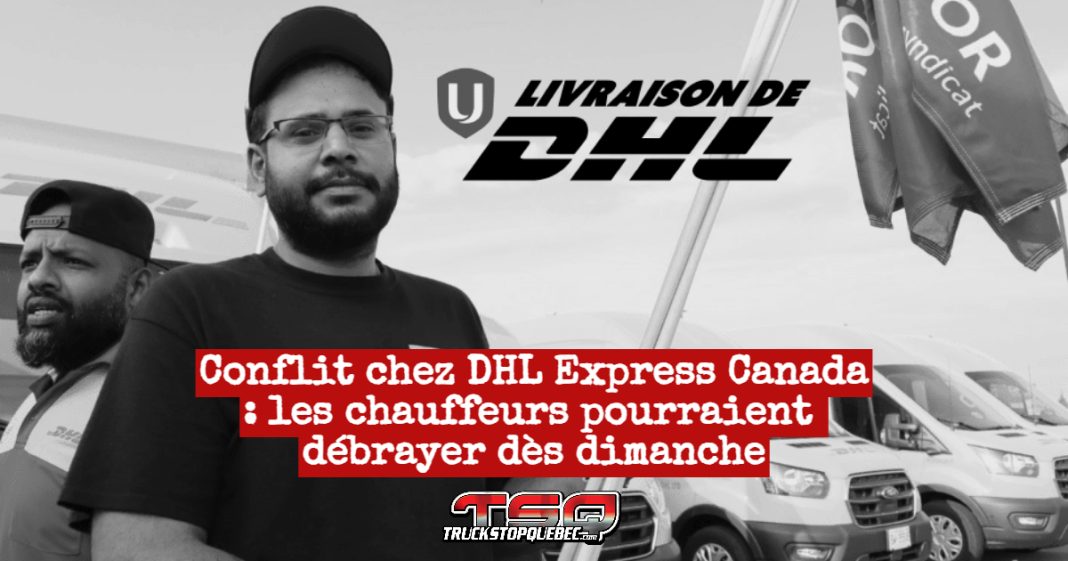 Grève possible dès dimanche chez DHL Express : les chauffeurs en ligne de front