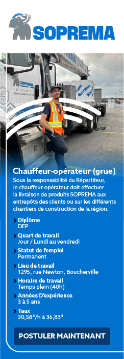 Annonce d'emploi de Soprema, à la recherche d'un Chauffeur-opérateur (grue).