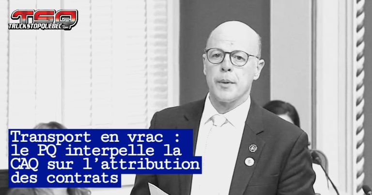 Transport en vrac : le PQ interpelle la CAQ sur l’attribution des contrats