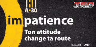 Autoroute 30 : la campagne « Ton attitude change ta route » s’intensifie Affiche de la campagne « Ton attitude change ta route » en lien à la campagne de l’autoroute 30.