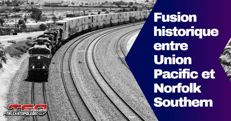 Transport de marchandises : Fusion historique entre Union Pacific et Norfolk Southern