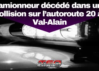 Camionneur décédé dans une collision sur l’autoroute 20 à Val-Alain Lumières d'une voiture de police, en lien au Camionneur décédé dans une collision sur l’autoroute 20 à Val-Alain.