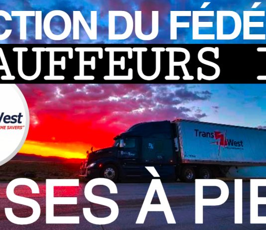 L’inaction du fédéral pousse des mises à pied chez Trans-West Camion Trans-West avec les mots « MISES À PIED », « INACTION DU FÉDÉRAL » et « CHAUFFEURS INC » superposés sur l’image, illustrant la crise actuelle dans l’industrie du transport et les impacts des décisions politiques.