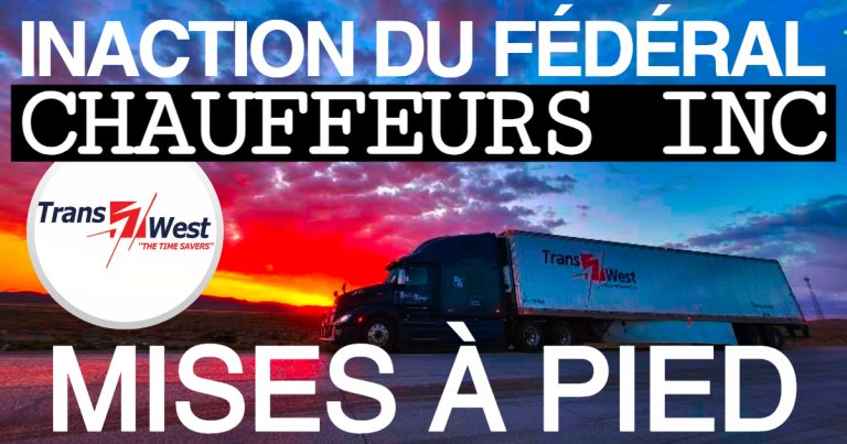 L&rsquo;inaction du fédéral pousse des mises à pied chez Trans-West