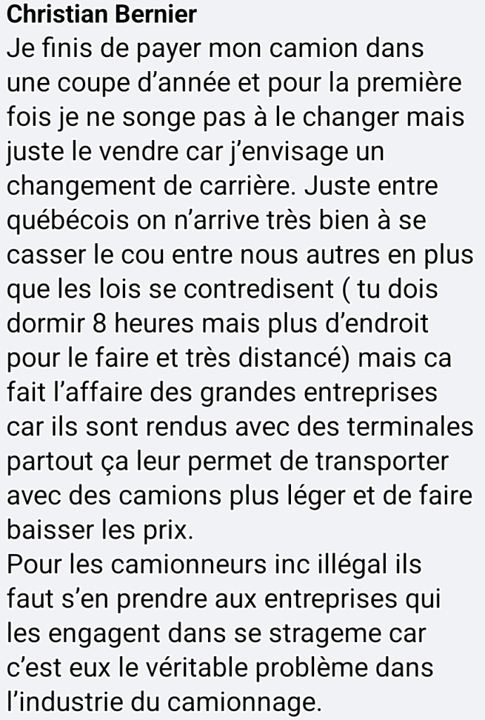 Commentaire tiré de Facebook de Christian Bernier, sur les chauffeurs à rabais - chauffeurs Inc dans le camionnage.