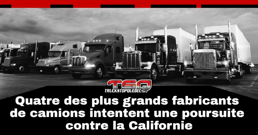Camions lourds stationnés devant un ciel dégagé. Sur le graphique représentant le camionnage, le texte : Quatre des plus grands fabricants de camions intentent une poursuite contre la Californie