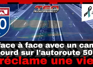 Un face à face avec un camion lourd sur l’autoroute 50 réclame une vie Panneau de l’autoroute 50 du Québec avec la mention d’un face à face mortel impliquant un camion lourd, rappel du soutien aux camionneurs par SSPT Camionneurs.