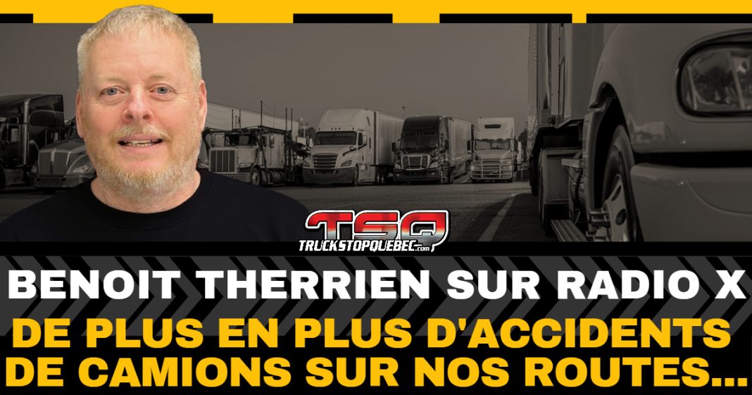 Portrait de Benoit Therrien avec en arrière-plan une rangée de camions stationnés. Visuel promotionnel de Truck Stop Québec pour son passage à Radio X, où il discute de l’augmentation des accidents impliquant des camions, des chauffeurs étrangers, de l’Ontario et du stratagème Chauffeur Inc.