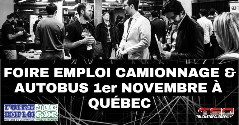 La Foire Emploi Camionnage et Autobus fait halte à Québec le 1er novembre