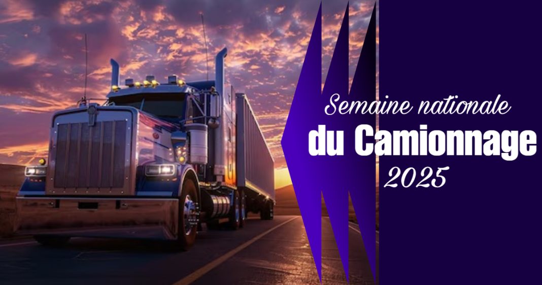 Camion sur la route, symbole de la Semaine nationale du camionnage 2025 et du rôle essentiel des camionneurs et camionneuses dans l’industrie du transport.