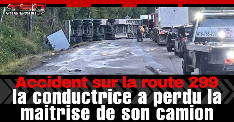 Accident impliquant un camion lourd sur la route 299 en Gaspésie