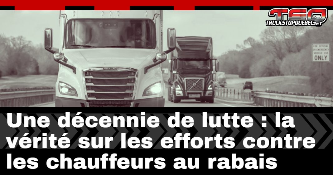 Une décennie de lutte : la vérité sur les efforts contre les chauffeurs au rabais