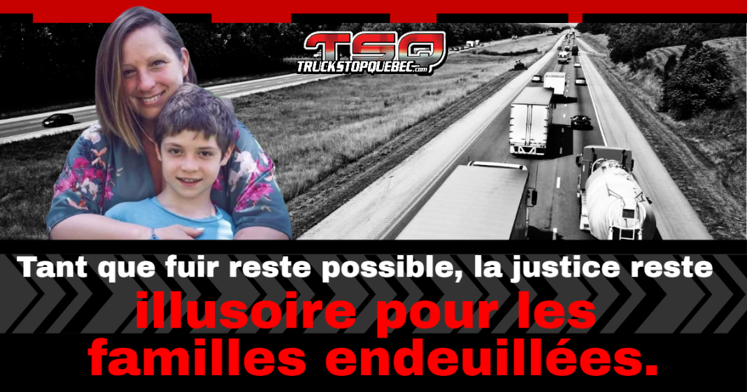 Image montrant la photo d’une mère et de son fils décédés dans un carambolage impliquant un camionneur sur l’autoroute 30, avec en arrière-plan une route remplie de camions. Le visuel porte la mention : « Tant que fuir reste possible, la justice reste illusoire pour les familles endeuillées. »