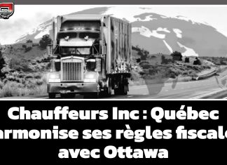 Québec harmonise ses règles fiscales pour resserrer l’étau sur les « chauffeurs inc. » Camion sur la route avec texte sur les nouvelles règles fiscales de Québec dans le dossier des chauffeurs inc.